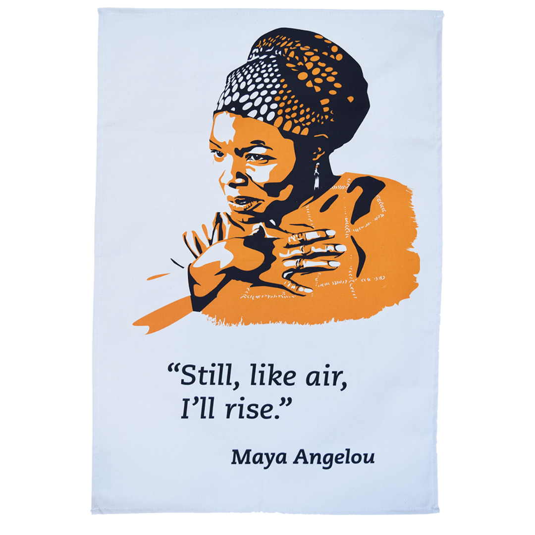 Maya Angelou Tea Towel